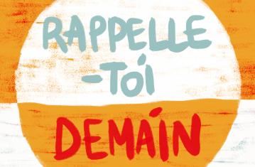 Podcast Rappelle-toi demain