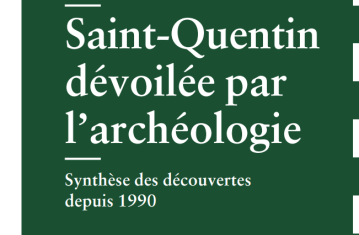 couv_memoire_de_fouilles_saint-quentin.png