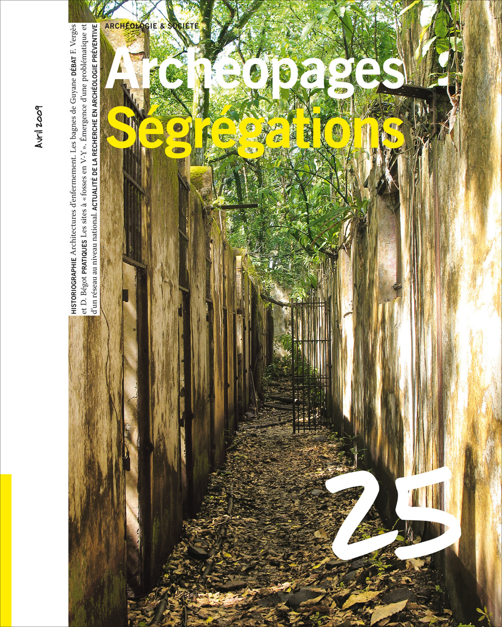 Archéopages n°25 : Ségrégations