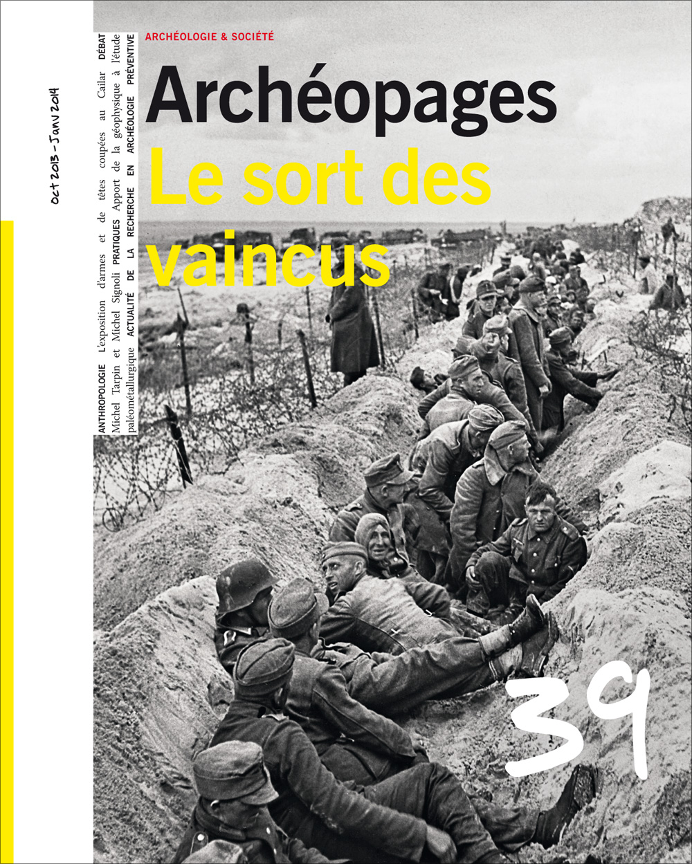 Archéopages n° 39 : <i>Le sort des vaincus</i>